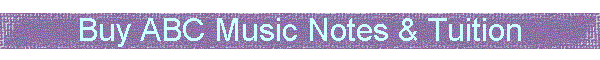 Buy ABC Music Notes & Tuition
